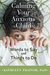 Couverture_Calming Your Anxious Child