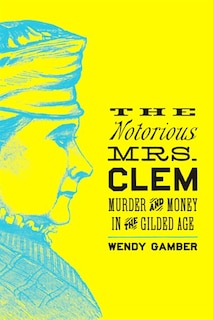 Couverture_The Notorious Mrs. Clem