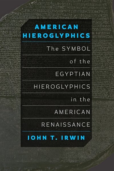 Front cover_American Hieroglyphics