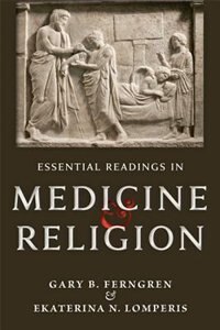 Couverture_Essential Readings In Medicine And Religion