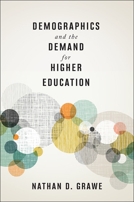 Front cover_Demographics and the Demand for Higher Education
