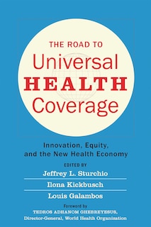 Front cover_The Road To Universal Health Coverage