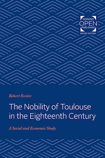 Front cover_The Nobility of Toulouse in the Eighteenth Century