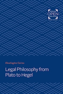 Front cover_Legal Philosophy from Plato to Hegel