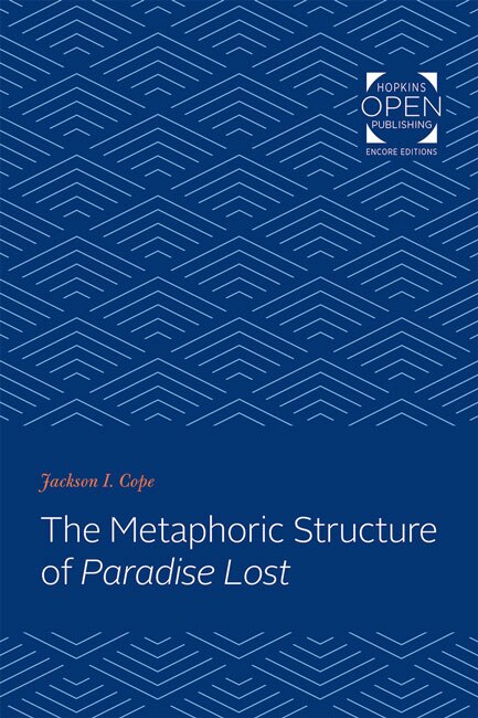 Couverture_The Metaphoric Structure of <I>Paradise Lost</I>