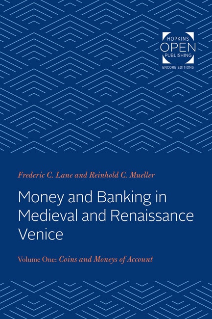 Couverture_Money and Banking in Medieval and Renaissance Venice