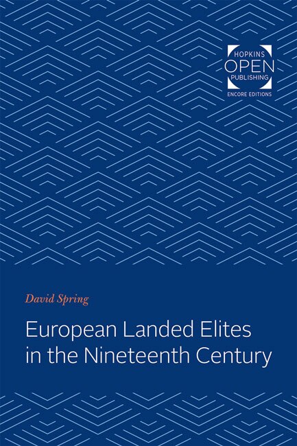 Front cover_European Landed Elites in the Nineteenth Century