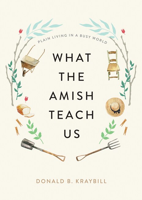Front cover_What the Amish Teach Us