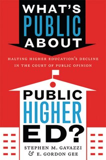Couverture_What's Public about Public Higher Ed?