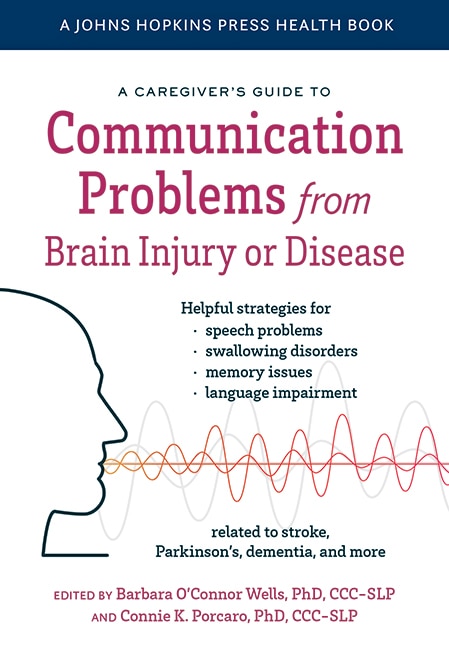 Couverture_A Caregiver's Guide to Communication Problems from Brain Injury or Disease