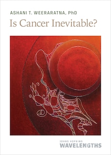 Front cover_Is Cancer Inevitable?