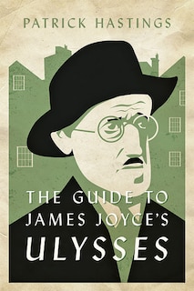Front cover_The Guide to James Joyce's <I>Ulysses</I>