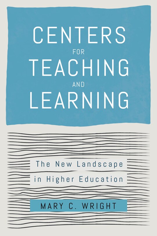 Front cover_Centers for Teaching and Learning