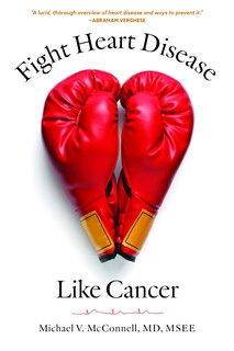 Couverture_Fight Heart Disease Like Cancer