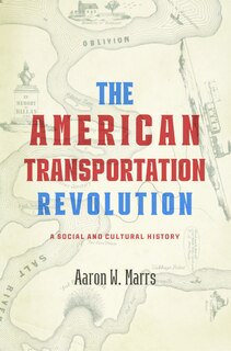 Couverture_The American Transportation Revolution