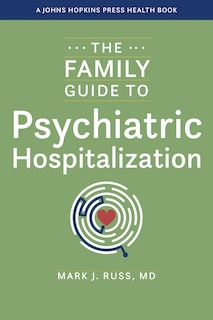 Couverture_The Family Guide to Psychiatric Hospitalization