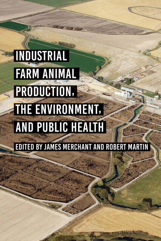 Couverture_Industrial Farm Animal Production, the Environment, and Public Health
