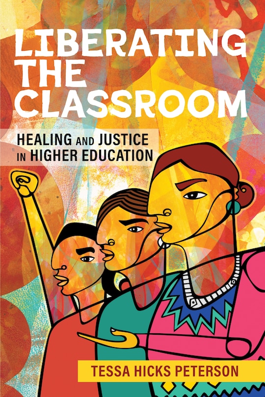 Front cover_Liberating the Classroom
