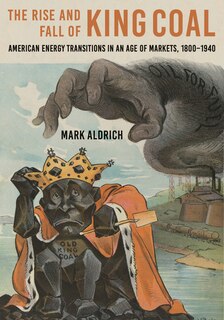 Couverture_The Rise and Fall of King Coal