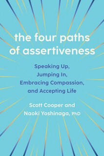 Front cover_The Four Paths of Assertiveness