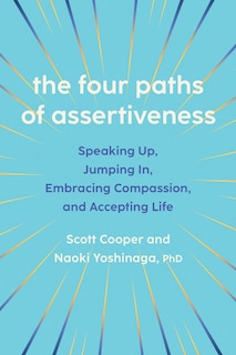 Front cover_The Four Paths of Assertiveness