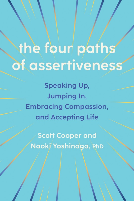 Front cover_The Four Paths of Assertiveness