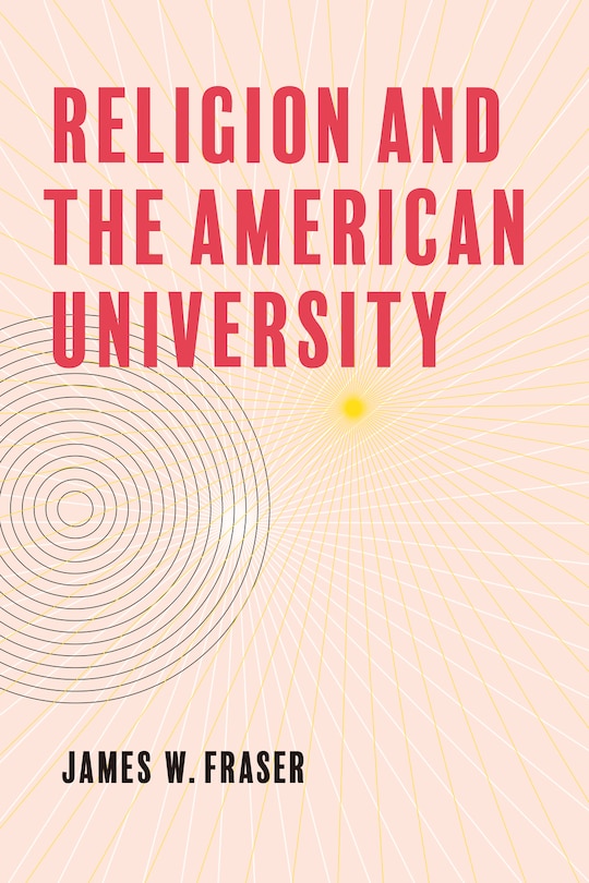 Front cover_Religion and the American University