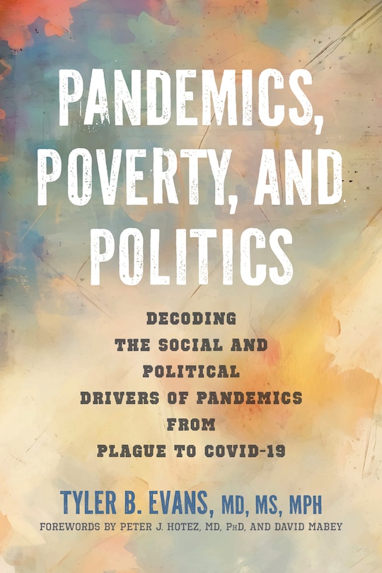 Front cover_Pandemics, Poverty, and Politics