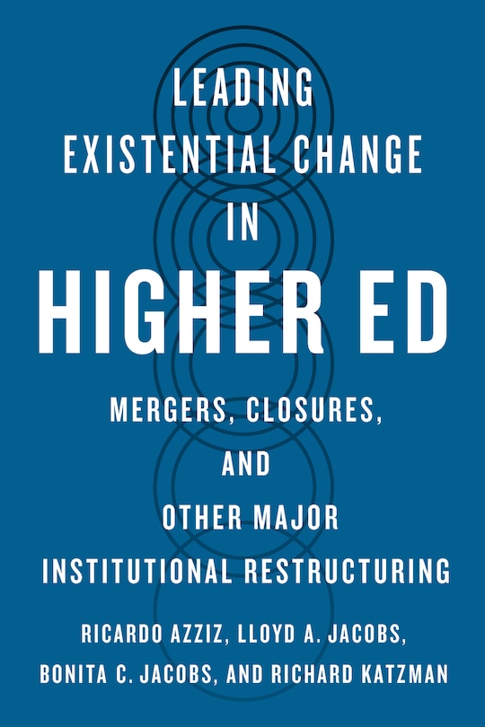 Front cover_Leading Existential Change in Higher Ed