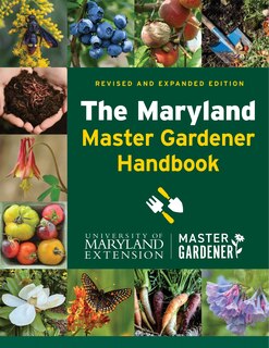 Front cover_The Maryland Master Gardener Handbook