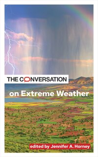 Front cover_The Conversation on Extreme Weather