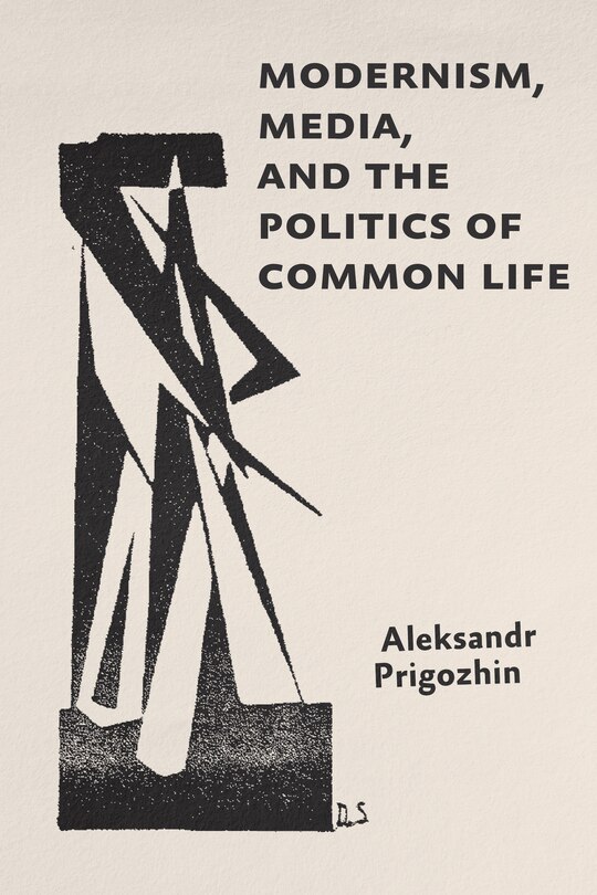 Couverture_Modernism, Media, and the Politics of Common Life