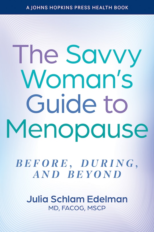 Couverture_The Savvy Woman's Guide to Menopause