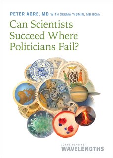 Front cover_Can Scientists Succeed Where Politicians Fail?