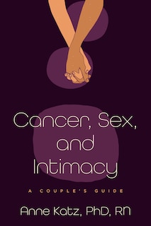 Front cover_Cancer, Sex, and Intimacy