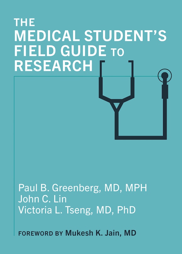 Couverture_The Medical Student's Field Guide to Research