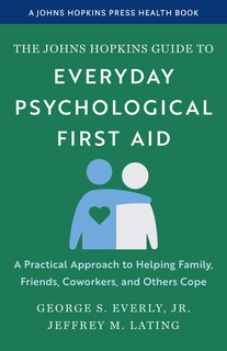 Couverture_The Johns Hopkins Guide to Everyday Psychological First Aid