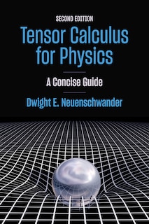 Front cover_Tensor Calculus for Physics