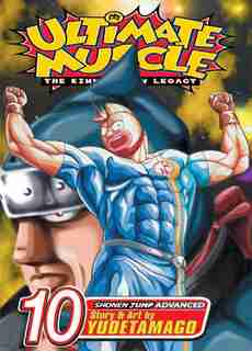 Ultimate Muscle, Vol. 10 by Yudetamago