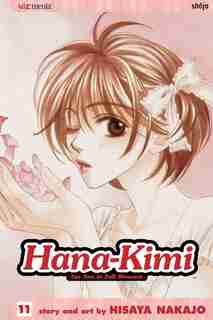 Hana-kimi, Vol. 11 by hisaya Nakajo