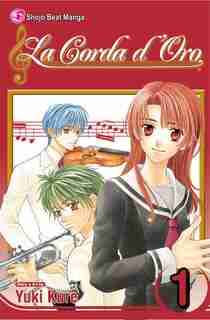 Corda D'oro, Vol. 1 by Yuki Kure