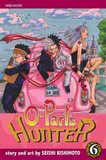 O-parts Hunter, Vol. 6 by Seishi Kishimoto