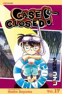 Case Closed, Vol. 17 by Gosho Aoyama