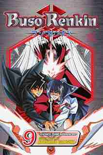 Buso Renkin, Vol. 9: Boy Meets Battle Girl by Nobuhiro Watsuki