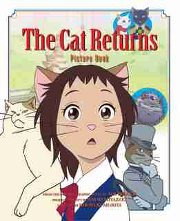 The Cat Returns Picture Book by Hiroyuki Morita
