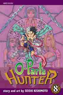 O-parts Hunter, Vol. 8 by Seishi Kishimoto