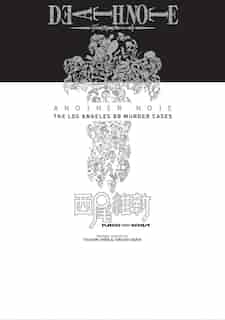 Death Note Another Note: The Los Angeles Bb Murder Cases by Nisioisin