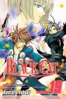 Black Cat, Vol. 19: As A Sweeper by Kentaro Yabuki