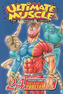Ultimate Muscle, Vol. 24 by Yudetamago