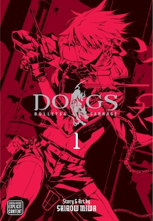 Dogs, Vol. 1: Bullets & Carnage